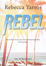 Rebel (Rebecca Yarros)