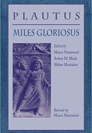 Miles Gloriosus (Plautus)