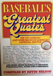 Baseball's Greatest Quotes (Nelson)