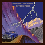 Little Feat - Feats Don&#39;t Fail Me Now (1974)