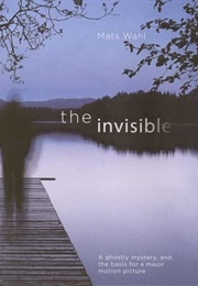 The Invisible (Mats Wahl)