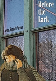Before the Lark (Irene Bennett Brown)