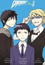 DRRR!! Durarara!! 4 (Akiyo Satorigi)