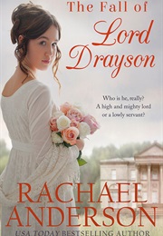 The Fall of Lord Drayson (Rachael Anderson)