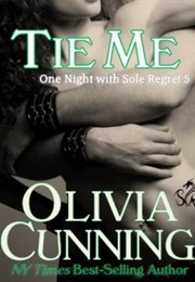 Tie Me (Olivia Cunning)