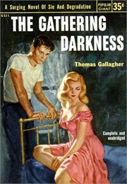 The Gathering Darkness (Thomas Gallangher)