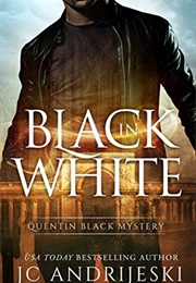 Black in White (J.C. Andrijeski)