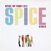 Spice Up Your Life - Spice Girls
