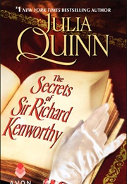 Secrets of Sir Richard Kenworthy (Julia Quinn)