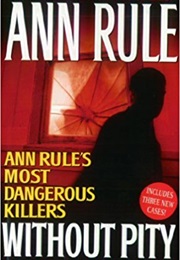 Without Pity (Ann Rule)