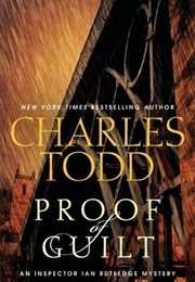 Proof of Guilt (Charles Todd)