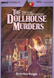 The Dollhouse Murders (Betty Ren Wright)