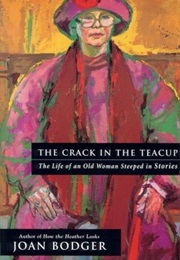 The Crack in the Teacup (Joan Bodger)