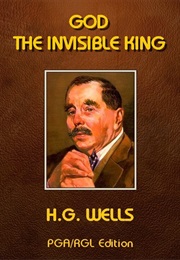 God the Invisible King (HG Wells)