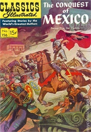 The Conquest of Mexico (Classics Illustrated)