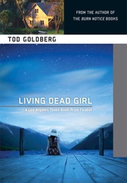 Living Dead Girl (Tod Goldberg)