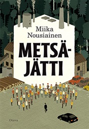Metsäjätti (Miika Nousiainen)