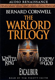 The Warlord Chronicles (Bernard Cornwall)