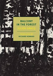 Balcony in the Forest (Julien Gracq)
