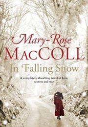 In Falling Snow (Mary-Rose MacColl)