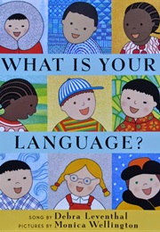 What Is Your Language? (Debra Leventhal)