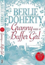 Granny Was a Buffer Girl (Berlie Doherty)