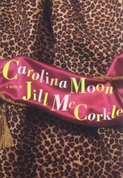 Carolina Moon (Jill McCorkle)