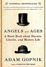 Angels and Ages (Adam Gopnik)