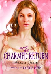 The Charmed Return (Frewin Jones)