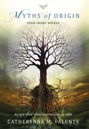 Myths of Origin