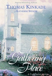 A Gathering Place (Thomas Kinkade)