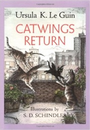 Catwings Return (Ursula K. Le Guin)