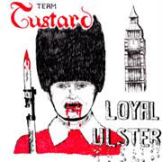 Team Custard - Loyal Ulster