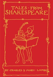 Tales From Shakespeare (Charles & Mary Lamb)