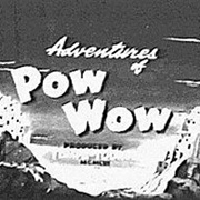 Adventures of Pow Wow