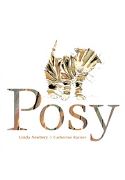 Posy (Linda Newbery)