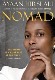Nomad: From Islam to America: A Personal Journey Through the Clash of Civilizations (Ayaan Hirsi Ali)