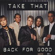 Take That - Back for Good