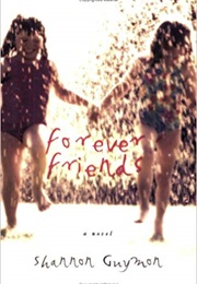 Forever Friends (Shannon Guymon)