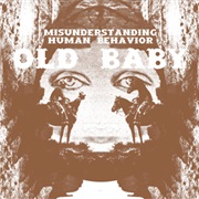 Old Baby - Misunderstanding Human Behavior (2012)