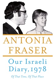 Our Israeli Diary (Antonia Fraser)