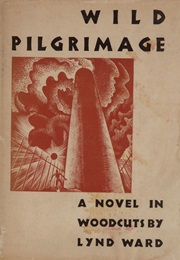 Wild Pilgrimage (Lynd Ward)