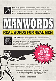 Manwords: Real Words for Real Men (Jeremy Greenberg)
