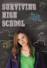 Surviving High School (M. Doty)