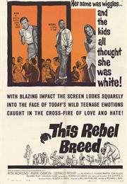 This Rebel Breed (1960)