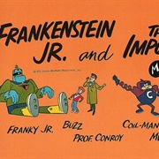 Frankenstein Jr. and the Impossibles (1966-1968)