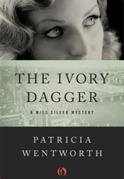 The Ivory Dagger (Patricia Wentworth)