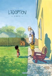 Saga - L'adoption (Zidrou Et Arno Monin)