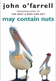 May Contain Nuts (John O&#39;farrell)
