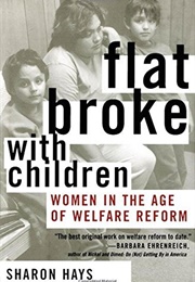 Flat Broke With Children (Sharon Hays)
